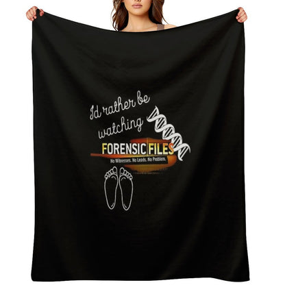 I'd Rather Be Watching Forensic Files Travel-friendly Throw Blanket