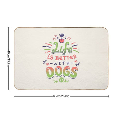 Life Is Better with Dogs  Puppy, Kawaii, Canines  Slip-Resistant Bath Mat