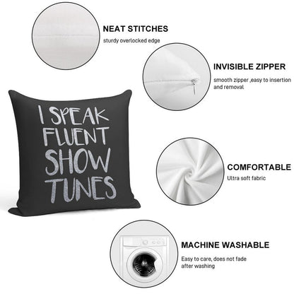 I Speak Fluent Showtunes Soft Ultra-Soft Texture Throw Pillow