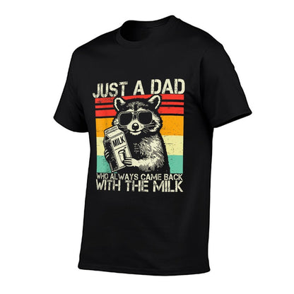 Just A Dad Who Always Came Back With The Milk Fathers Day  Oversized Silhouette T-Shirt