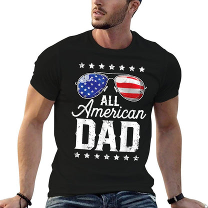 All American Dad 4th of July Fathers Day Sunglasses Family  Slim-fit Cut T-Shirt