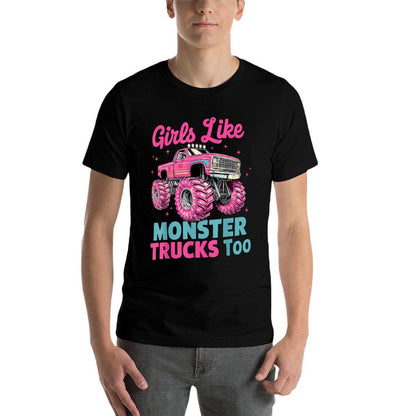 Girls Like Monster Trucks Too Funny Pink Monster Truck Girls  Easy-care T-Shirt