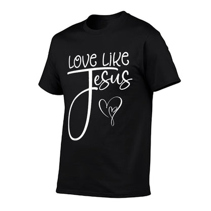 Trendy Christian Religious Love Like Jesus  Stretchy T-Shirt
