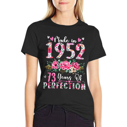 73 Year Old Made In 1952 Floral 73th Birthday Women  Quick-drying T-Shirt