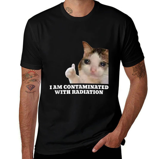 I Am Contaminated With Radiation Cat Meme  Tagless Design T-Shirt