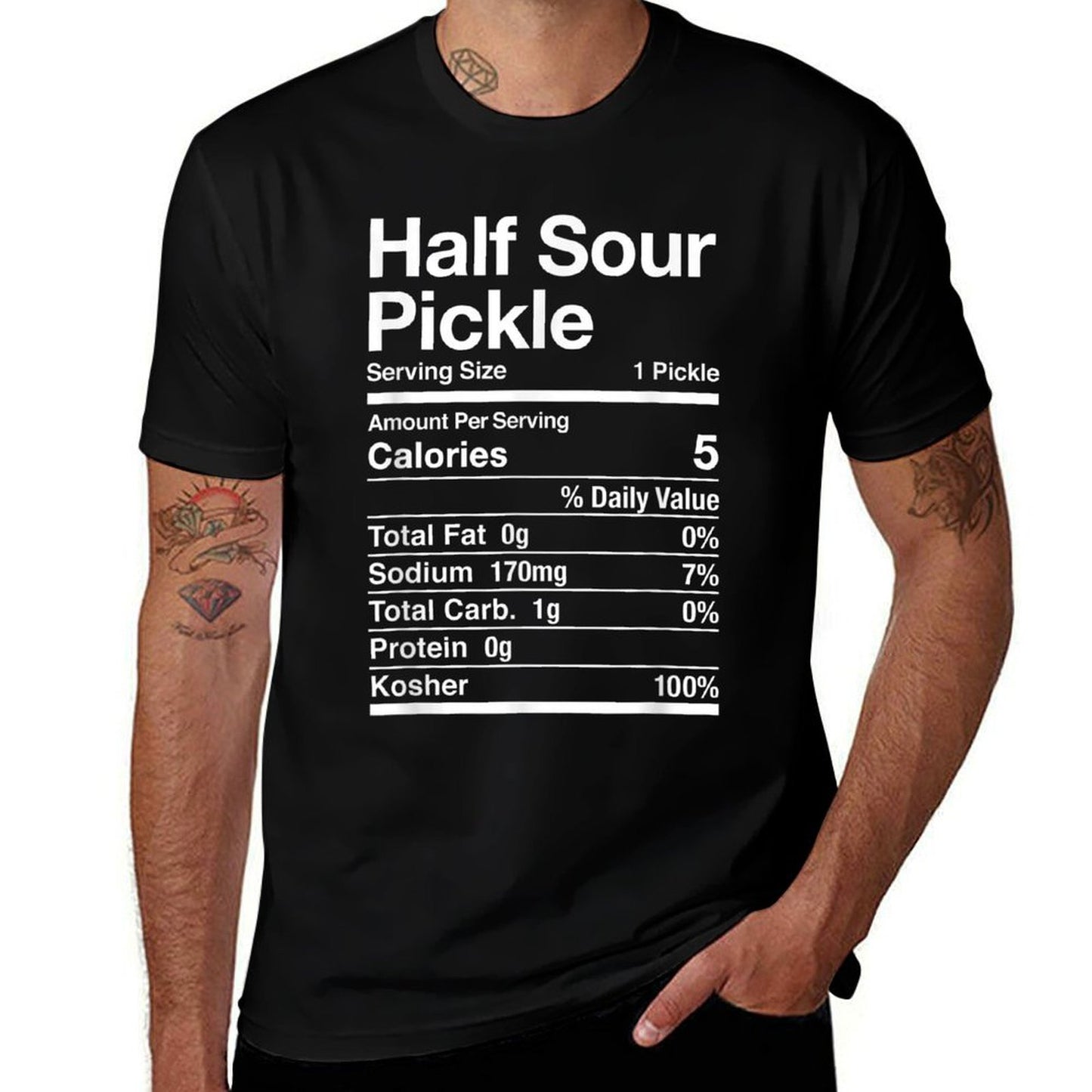 Half Sour Pickle Nutrition Facts Jewish Kosher Food Passover  Quick-drying T-Shirt