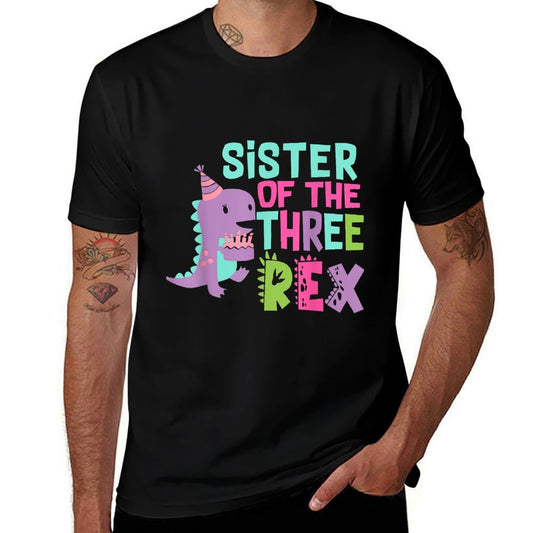 Sister of The Three Rex Birthday Dinosaur Family Matching  High-quality Stitching T-Shirt