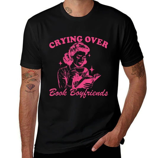 Crying Over Book Boyfriends  Eco-friendly Material T-Shirt