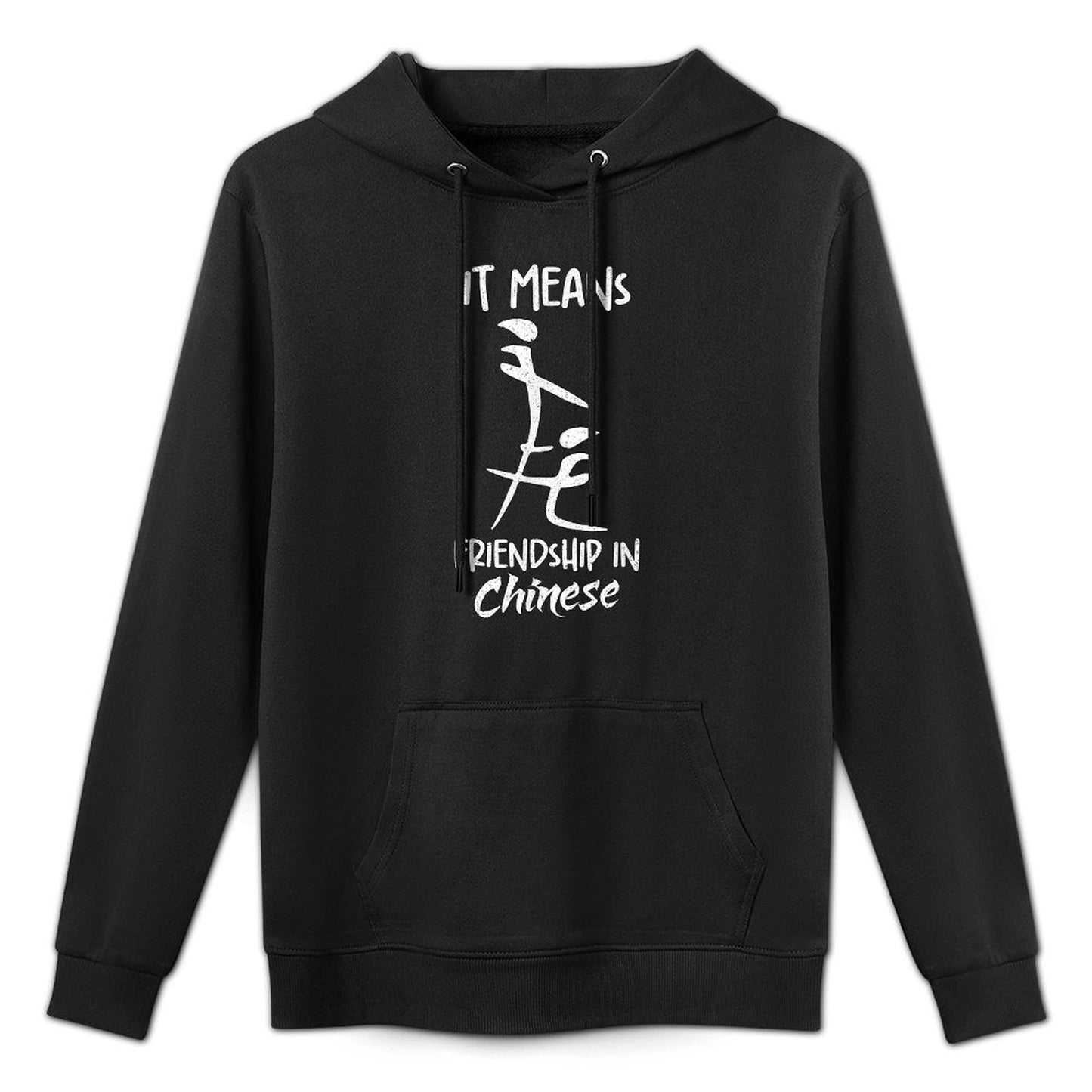 It Means Friendship in Chinese Funny Sarcasm Meme Sarcastic Relaxed Fit Hoodie