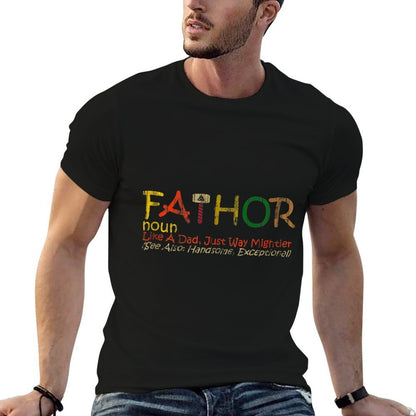 Funny Fathers Gifts, Fa-Thor Like Dad Just Way Mightier  Lightweight T-Shirt