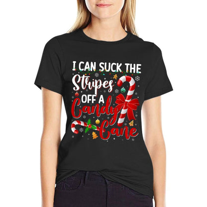 Christmas I Can Suck The Stripes Off Candy Cane Naughty Xmas  Odor-resistant T-Shirt