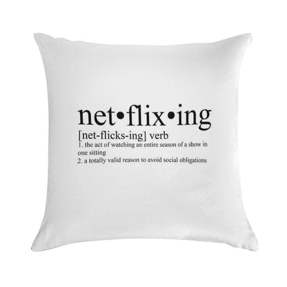 Netflixing Definition Soft High-Density Material Throw Pillow