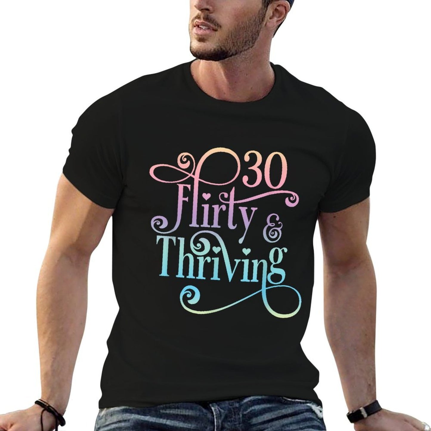 30 Thirty, Flirty & Thriving 30th Birthday Party  Summer-ready Fabric T-Shirt