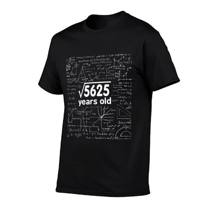 Math Square Root of 5625 Retro 75 Years Old 75th Birthday  Affordable Price T-Shirt