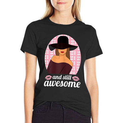 Womens 21 Year Old And Still Awesome 21st Bday Outfit 21st Birthday  Moisture-wicking T-Shirt