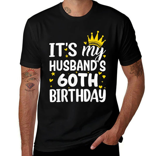 It's My Husband's 60 Year Old Birthday Couple 60th  Eco-friendly Material T-Shirt