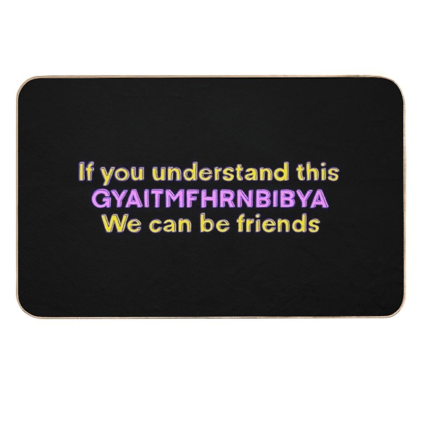 Gyaitmfhrnbibya  Easy Maintenance Bath Mat