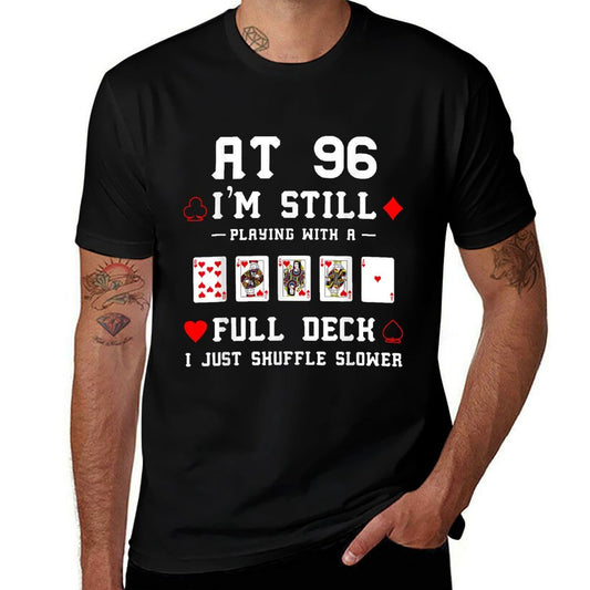 Funny 96th Birthday Gift 96 Year Old Cards  Wrinkle-resistant T-Shirt