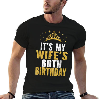 It's My Wife's 60th Birthday 60 Years Old Wives  Eco-friendly Material T-Shirt