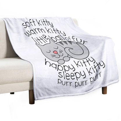 Soft Kitty Warm Kitty Little Ball Of Fur - Happy Kitty Sleepy Kitty Purr Purr Purr Easy Care Throw Blanket