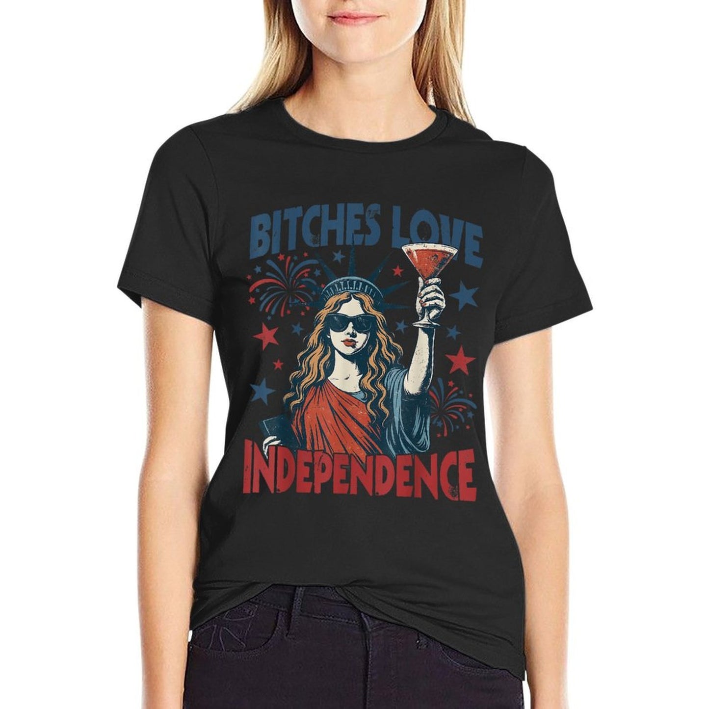 Bitches Love Freedom Funny 4th July  Tagless Design T-Shirt