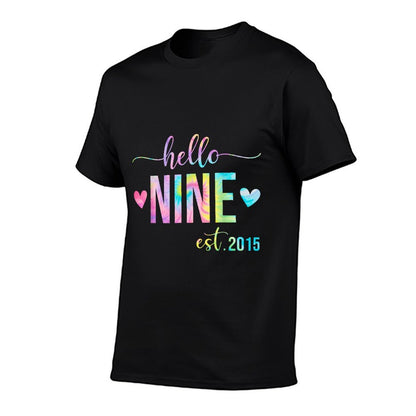 Hello Nine Est 2015 9 Years Old 9th Birthday for Girls Kids  Breathable T-Shirt
