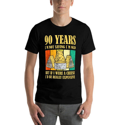 Cheese 90 Year Old Vintage Cheese 90th Birthday  Quick-drying T-Shirt