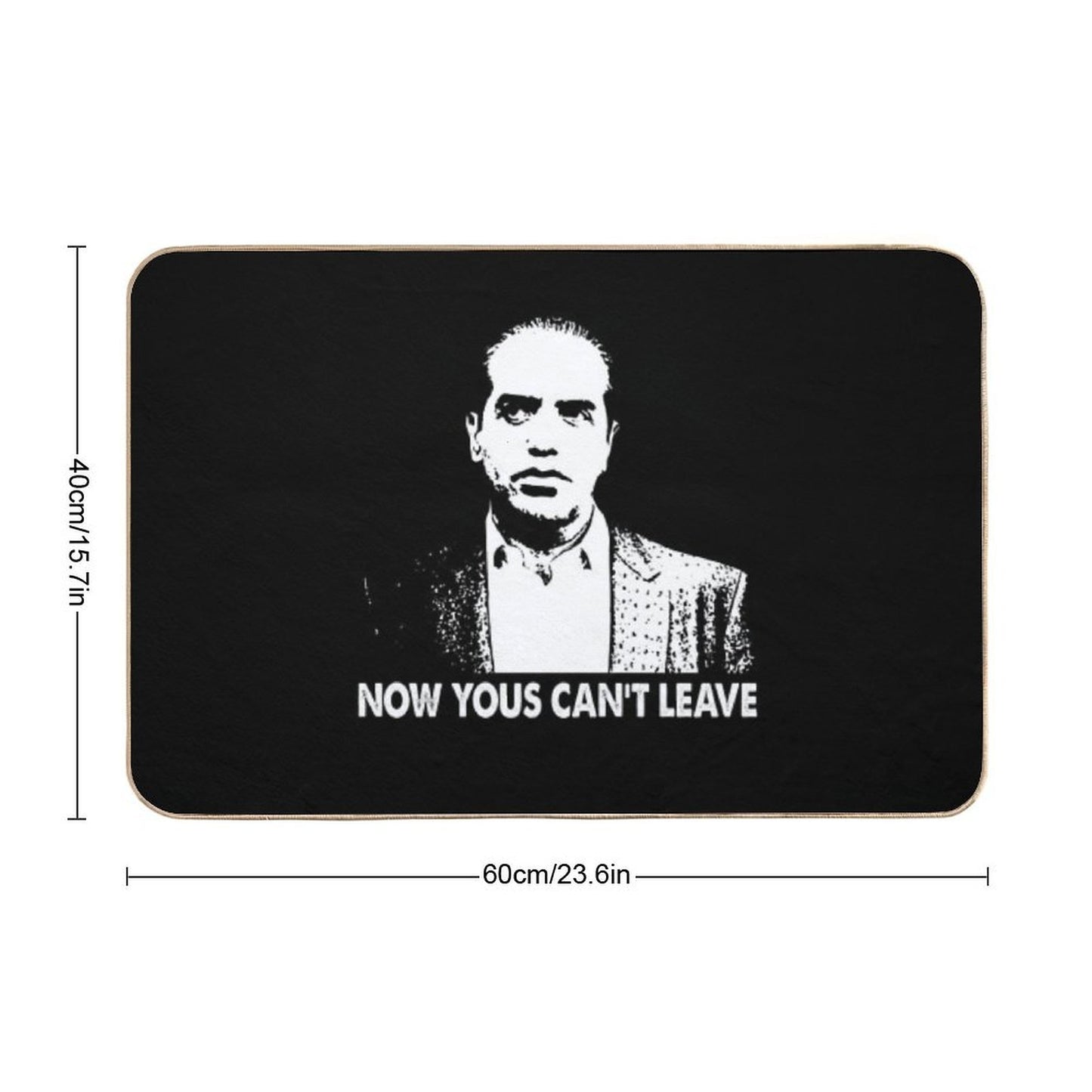 Now Yous Can't Leave Art Retro Black And White  Absorbent Bath Mat