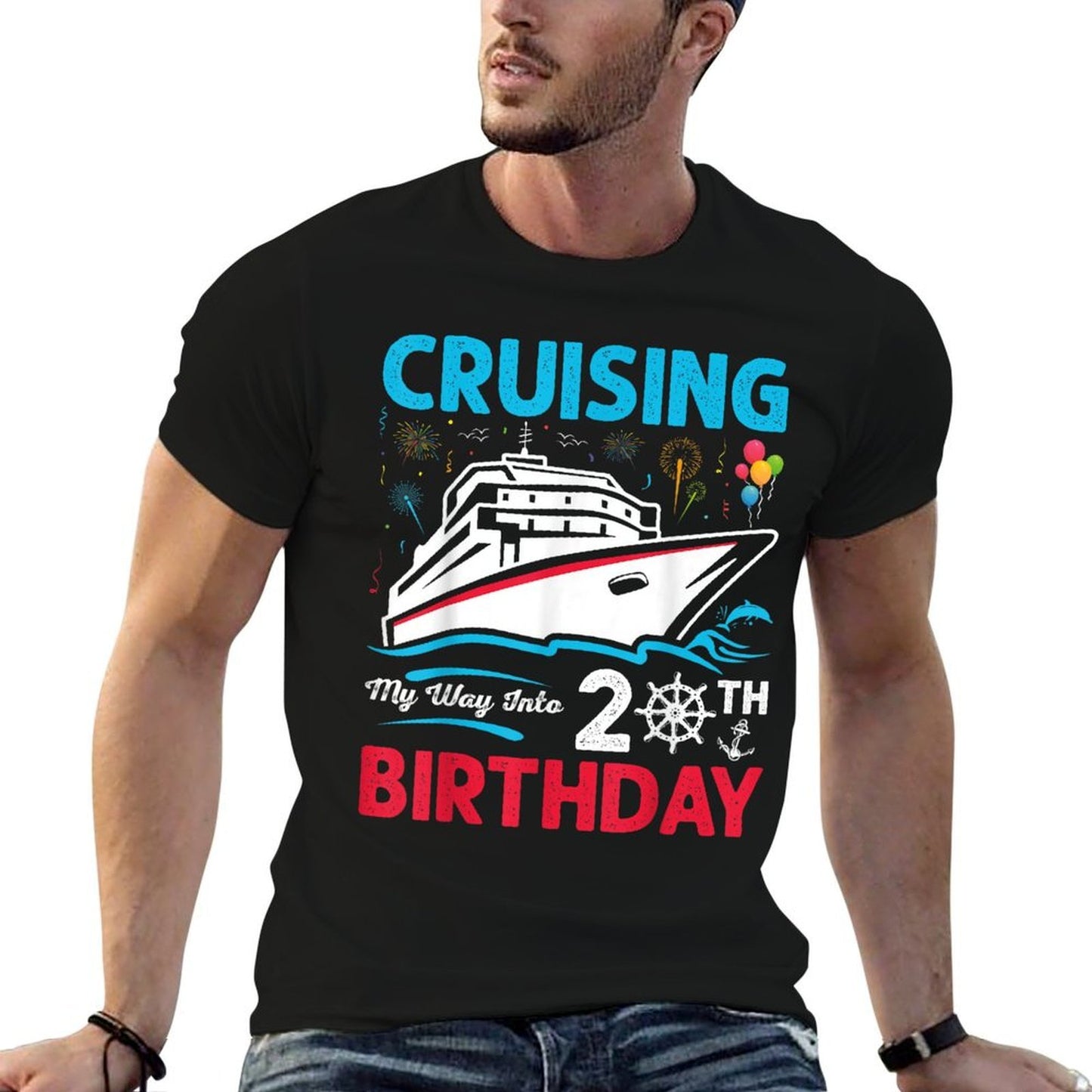 20th Birthday Cruising My Way Into 20th Birthday  Versatile T-Shirt