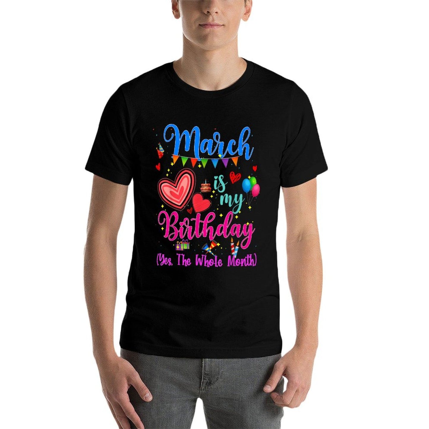 March Is My Birthday Yes The Whole Month For Women Girls  Soft T-Shirt