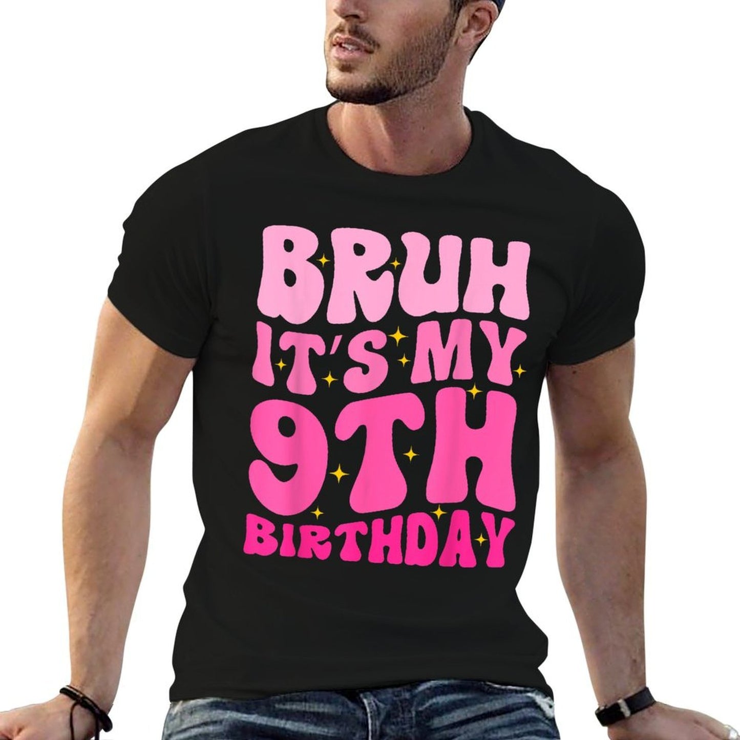 Bruh It's My 9th Birthday 9 Year Old 9yr Cute Groovy Pink Comfortable T-Shirt