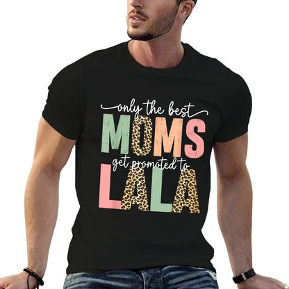 Great Moms Get Promoted to Lala Birthday Gift for Grandma  Eco-friendly Material T-Shirt