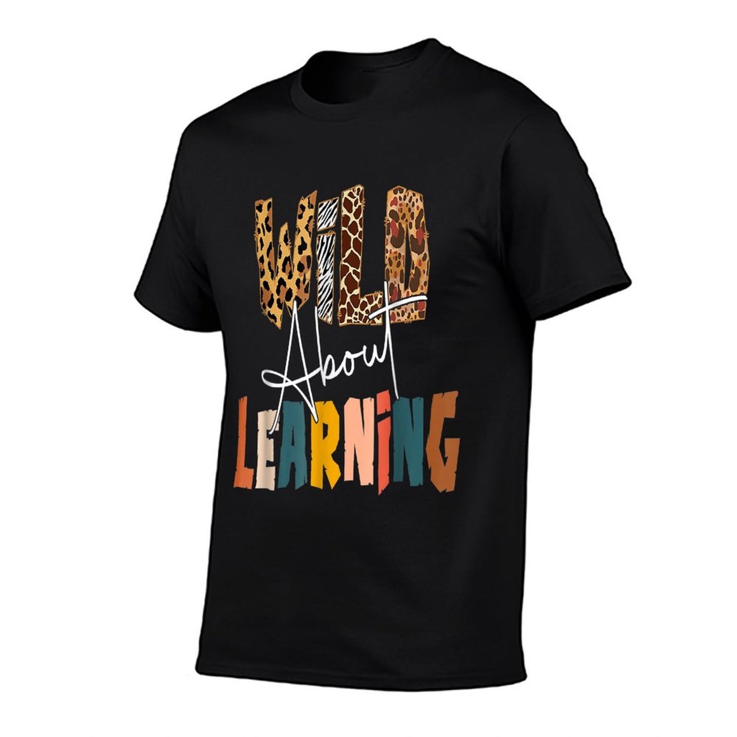 Wild About Learning Teacher Back To School Teaching  Ribbed Collar T-Shirt