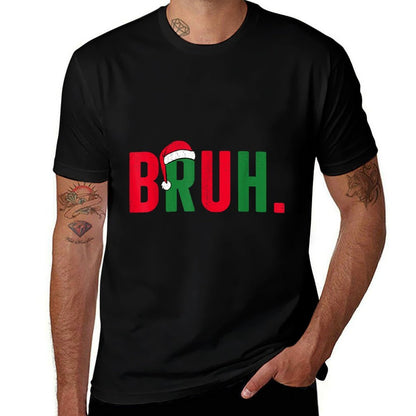 Bruh Christmas Forn Boys Funny Meme Saying Bro Greeting  Odor-resistant T-Shirt
