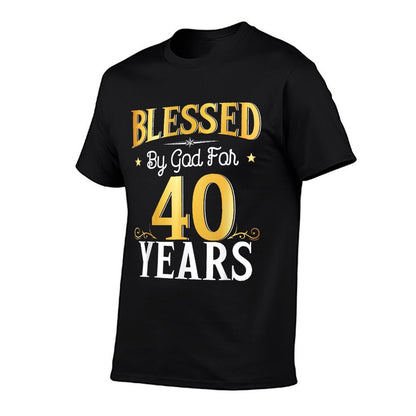 Blessed By God For 40 Years 40th Birthday Gifts Men Women  Classic T-Shirt