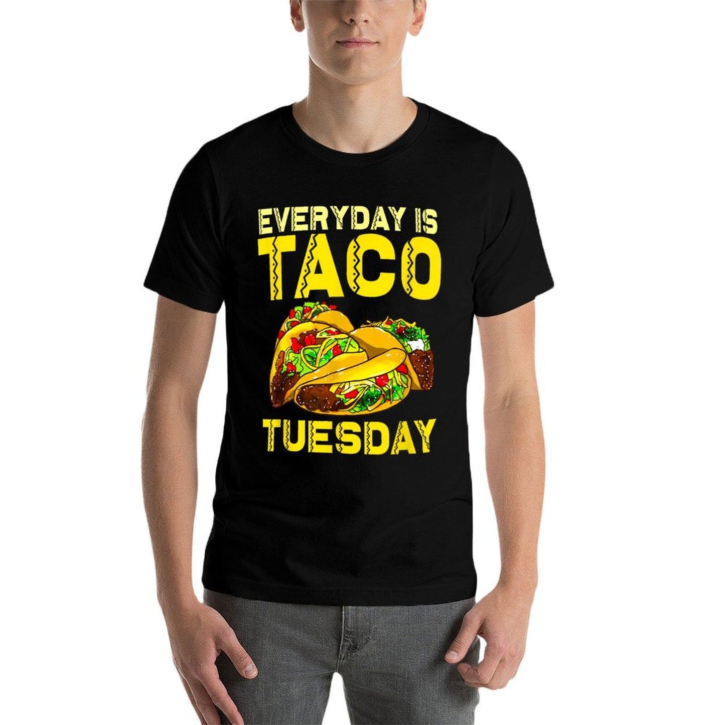 Taco Party Everyday Is Taco Tuesday For Men Women Kids  Polyester Blend T-Shirt