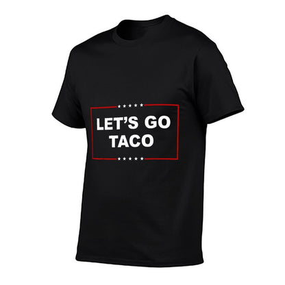 Lets Go Taco Funny Trump Always Chickens Out  Soft T-Shirt
