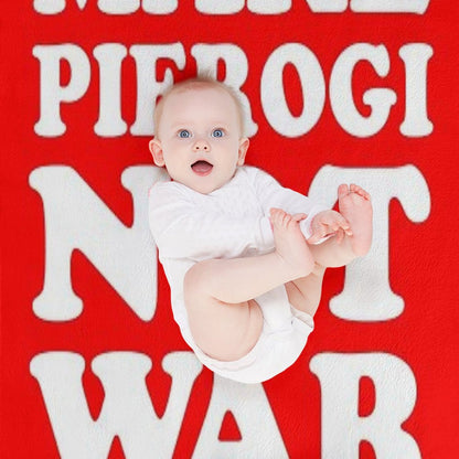 Make Pierogi Not War Polish Food Peace All-season Throw Blanket