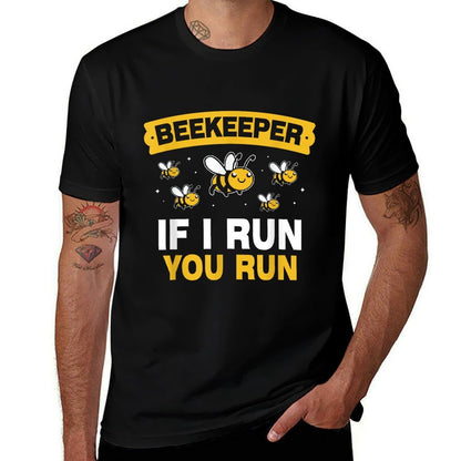 Beekeeper If I Run You Run Hobby Bee Beekeeping Beekeeper  Lightweight T-Shirt