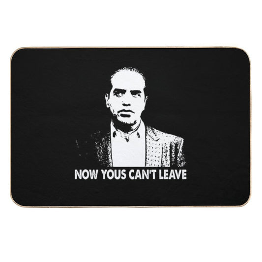 Now Yous Can't Leave Art Retro Black And White  Absorbent Bath Mat