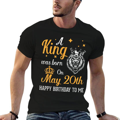 A King Was Born On May 20th Happy Birthday To Me You Dad Son  Polyester Blend T-Shirt