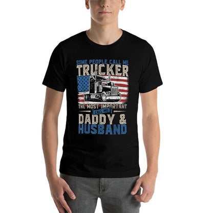 Semi Truck Driver, Trucker Daddy, Husband, US American  Quick-drying T-Shirt