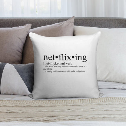 Netflixing Definition Soft High-Density Material Throw Pillow