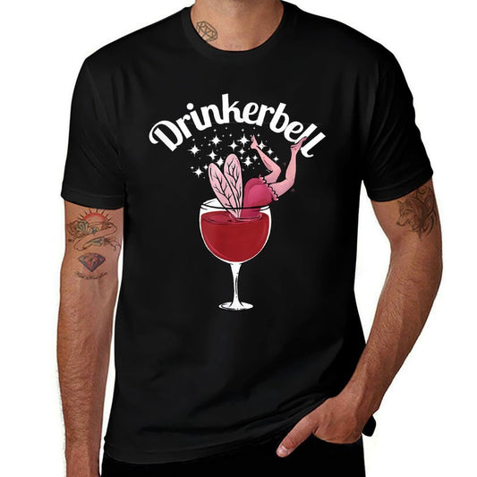 Drinkerbell Fairy Cute Wine Drinking With Funny Saying  Versatile T-Shirt
