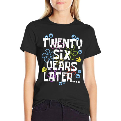 TWENTY SIX YEARS LATER 26 Year Old Birthday Gifts Women Men  Polyester Blend T-Shirt