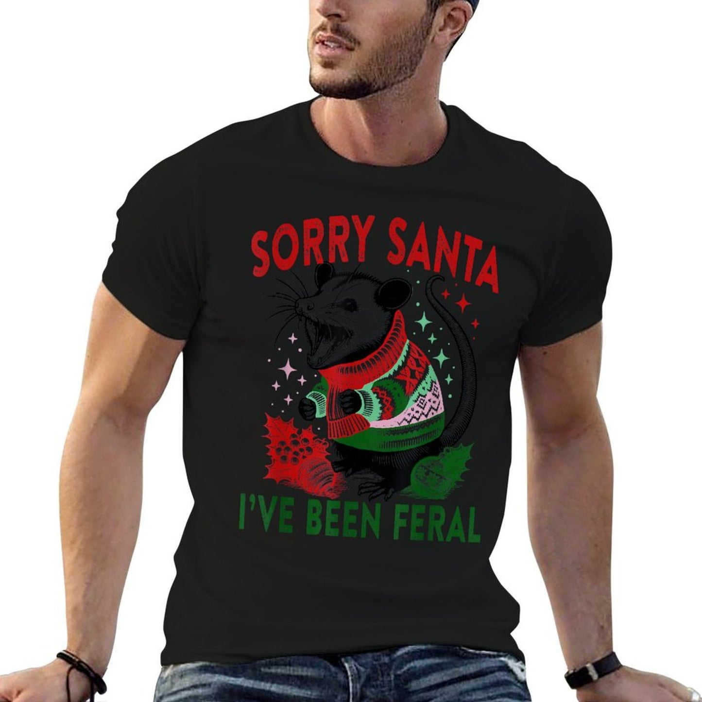 Sorry Santa Ive Been Feral Christmas Holiday Opossum Meme  High-quality Stitching T-Shirt