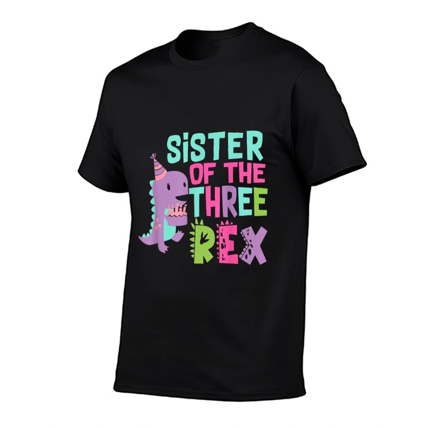 Sister of The Three Rex Birthday Dinosaur Family Matching  High-quality Stitching T-Shirt