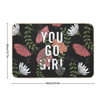 You Go Girl with Florals  Slip-Resistant Bath Mat