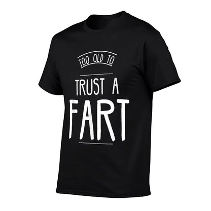 Trust A Fart Funny Happy Sixty 60th Birthday Gag Gift Saying  Vintage-inspired T-Shirt