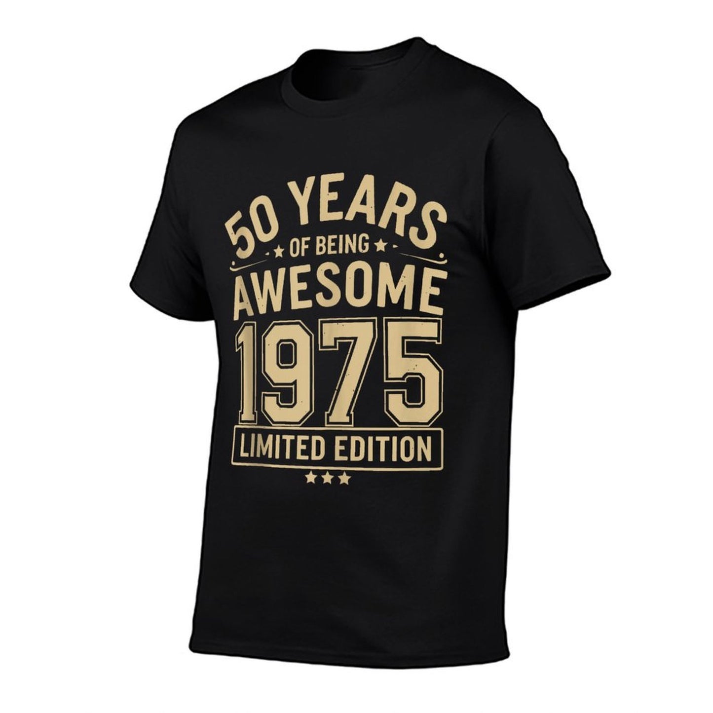 50 Year Birthday Decorations Men Gag 50yr 1975 50th Birthday  Easy-care T-Shirt